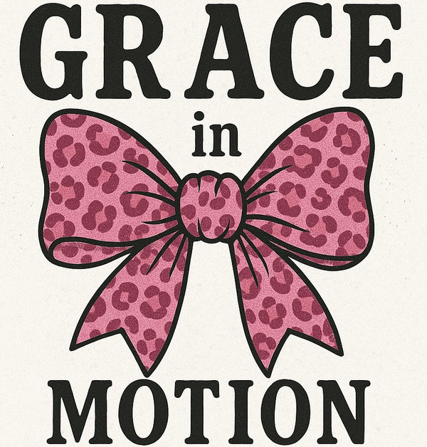 Grace in Motion