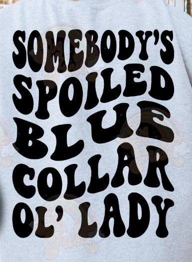 Blue Collar Ol’Lady